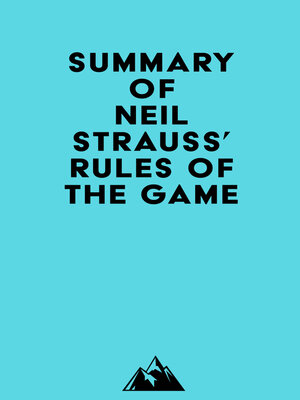 cover image of Summary of Neil Strauss' Rules of the Game